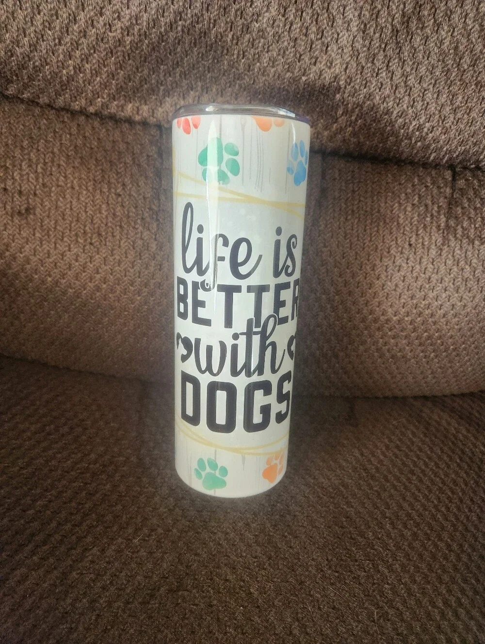 🎉 Life Is Better With Dogs 20 Oz Tumblr